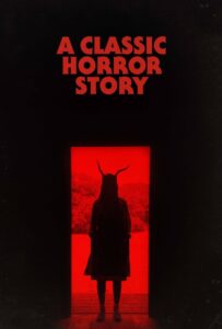 A Classic Horror Story (2021)  Sinhala Subtitle | සිංහල උපසිරැසි සමඟ  ඔන්ලයින් බලන්න , ඩිරෙක්ට් ඩවුන්ලෝඩ් කරන්න