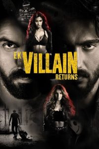 Ek Villain Returns (2022) Sinhala Subtitles | “අවුරුදු 8කට පස්සෙ බිහිවුණ දුශ්ටයෙක්” | සිංහල උපසිරැසි සමඟ