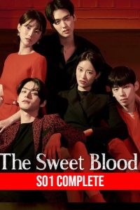 The Sweet Blood (2021)TV S01 Complete