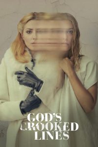 God’s Crooked Lines (2022) Sinhala Subtitles | සිංහල උපසිරැසි සමඟ