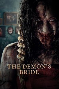 The Demon’s Bride (2025) Sinhala Subtitles | සිංහල උපසිරැසි සමඟ