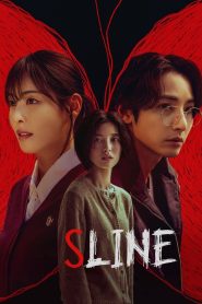 S Line (2025) TV Series | Season 01| Complete