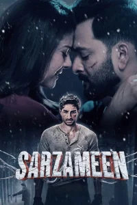 Sarzameen (2025) Sinhala Subtitles | සිංහල උපසිරැසි සමඟ