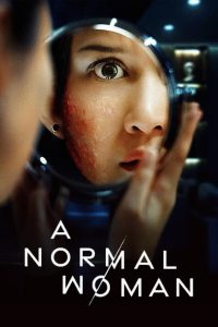 A Normal Woman (2025) Sinhala Subtitles | සිංහල උපසිරැසි සමඟ