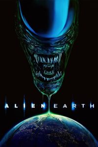 Alien: Earth (2025) TV Series | S01 | EP01 – 03 | Incomplete