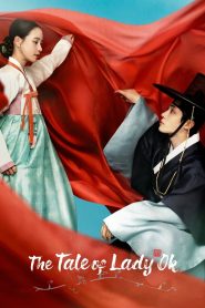 The Tale of Lady Ok (2025) TV Series | S01 | Complete
