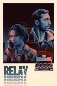 Relay (2025) Sinhala Subtitles | සිංහල උපසිරැසි සමඟ
