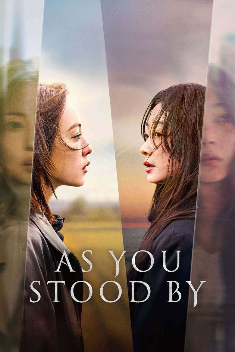 As You Stood By (2025) TV Series | S01 | Complete